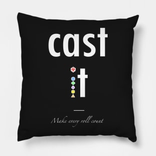 Cast it! (Roll your Dice! D20) Pillow