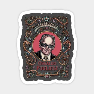 Osvaldo Pugliese Magnet