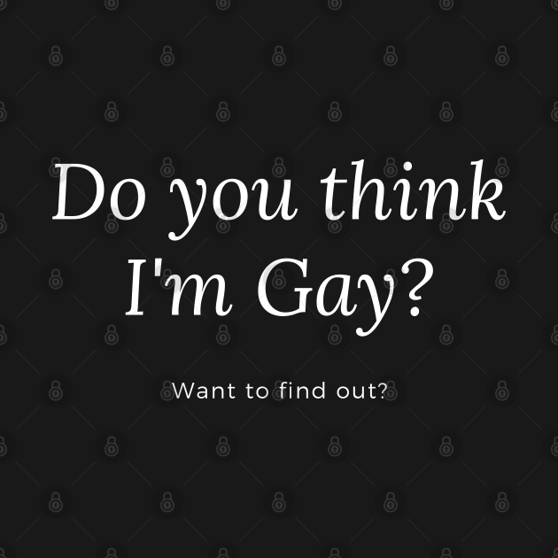 I think i m gay test