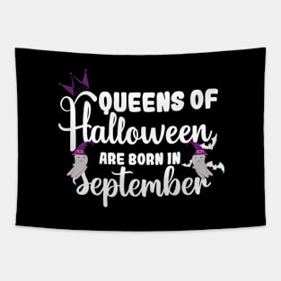 Queens of Halloween Are Born In September Tapestry