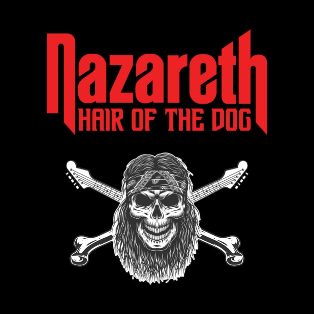 Nazareth Hair Of The Dog by NEW ANGGARA