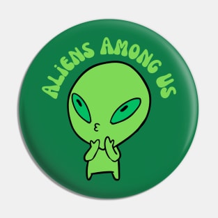 aliens among us Pin