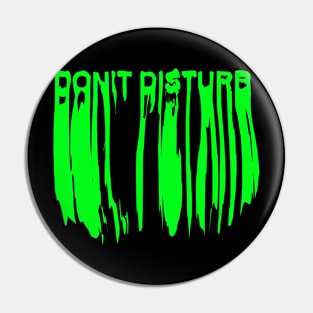 Don't Disturb Pin