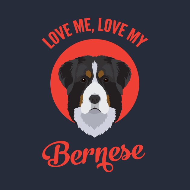 Love Me, Love My Bernese by threeblackdots