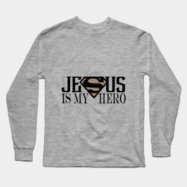 jesus is my hero t shirt