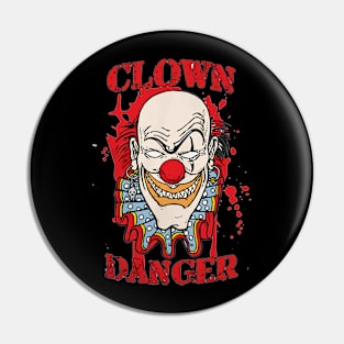 The Clown Danger in Horror Tragedy Pin