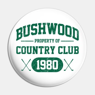 Bushwood Country Club 1980 Pin