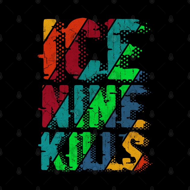 vintage color Ice Nine Kills by Rada.cgi