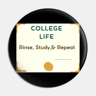 College Student Life Merch Pin