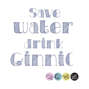 ginnic save water T-Shirt