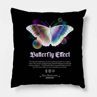 Butterfly Effect by Holy Rebellions - Human Being #003 T-Shirt Pillow