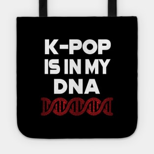 K-POP is in my DNA - deep in my soul with heart helix Tote