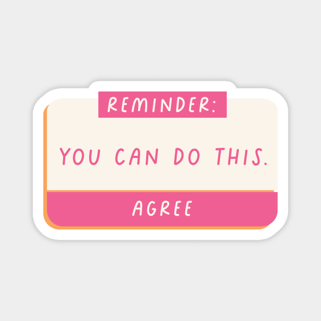 Self Love Reminder Magnet by Taylor Thompson Art