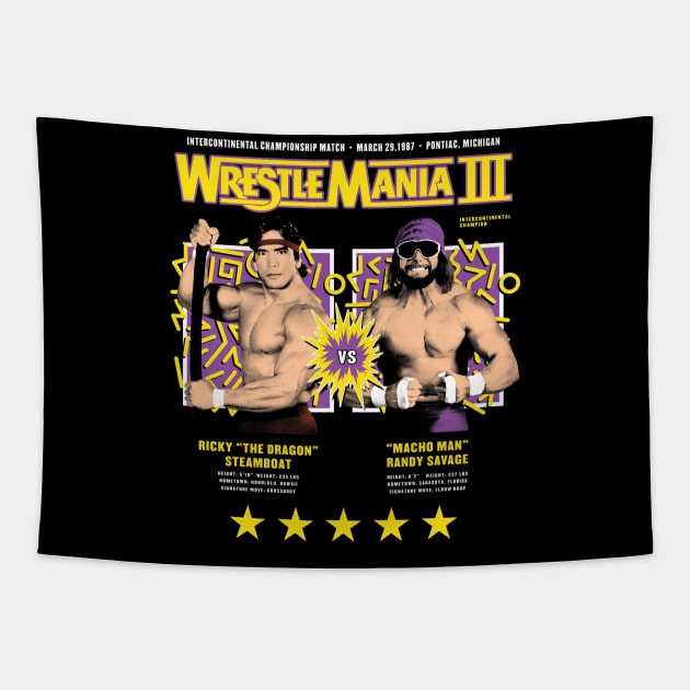 MANIA BATTLE THE DRAGON VS MACHO MAN Tapestry by awansore88