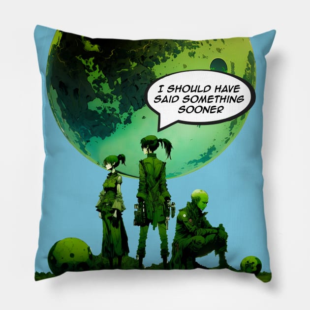 Peace on Earth No. 5: Goodwill Toward Humans "I Should Have Said Something Sooner" Pillow by Puff Sumo