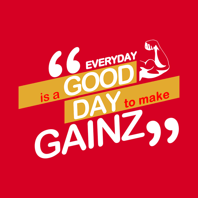 Make Gainz Everyday! by ArtisticFloetry