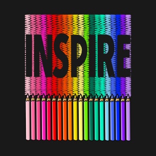 Inspire with Colored Pencils in Rainbow Color T-Shirt