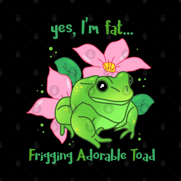 FAT - Frigging Adorable Toad by FandomizedRose