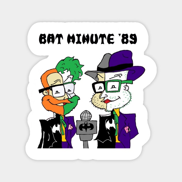 Bat Minute '89 - Classic Logo Magnet by Sleepy Charlie Media Merch