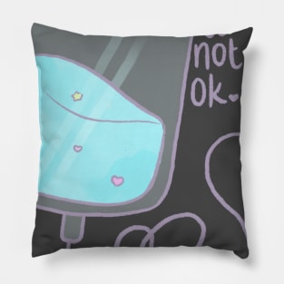 It’s ok! To not be ok! Pillow