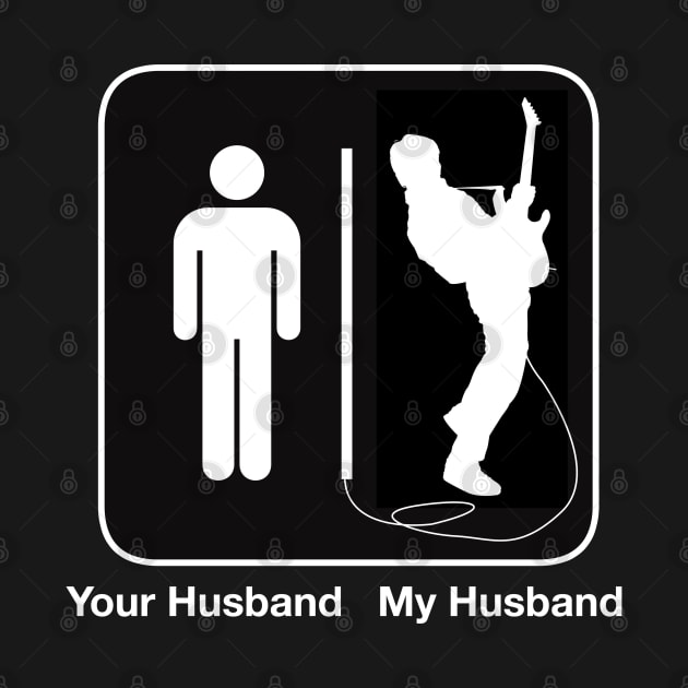 Your Husband My Husband by Vector Deluxe