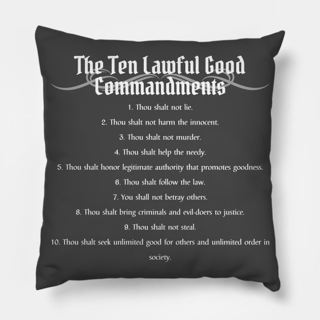 The Ten Lawful Good Commandments - Alignment Pillow by DungeonDesigns