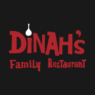 Dinah's Famous Restaurant in Los Angeles T-Shirt