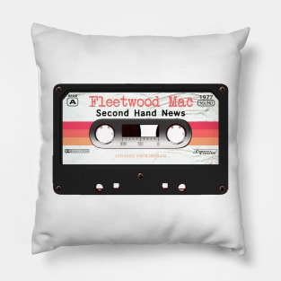 CASSETTE SONG SECOND HAND NEWS (FLEETWOOD MAC) Pillow