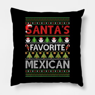 santas favorite mexican ugly christmas Pillow