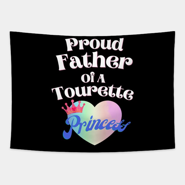 Tourette Princess Proud Father Tapestry by chiinta