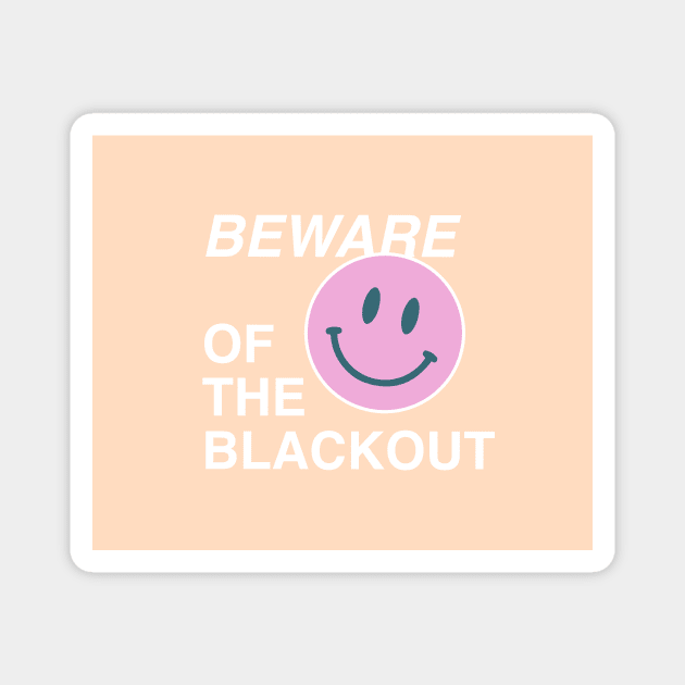 Beware of the blackout yellow Magnet by annacush