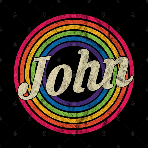 John - Retro Rainbow Faded-Style by MaydenArt