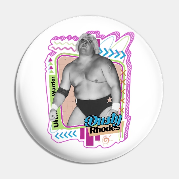 Wrestler Ultimate Warrior Dusty Rhodes Pin by PICK AND DRAG