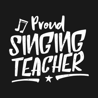 Singing Teacher Singer Coach Sing Class Vocal T-Shirt