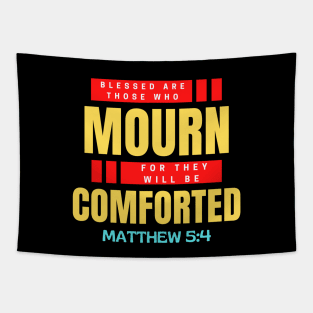 Blessed Are Those Who Mourn | Bible Verse Typography Tapestry