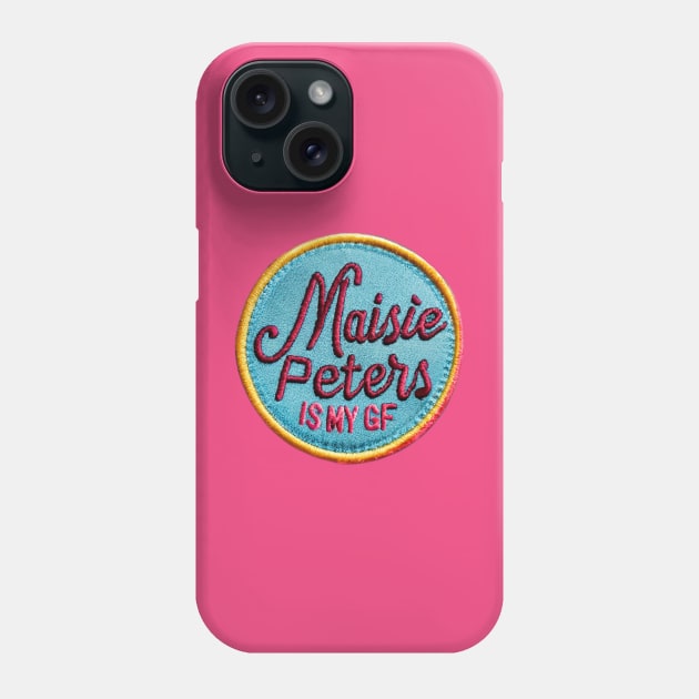 Maisie Peters - Is My GF#2  - Cool Iron On Patch Style Phone Case by Sorry Frog