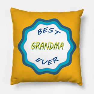 Best Grandma Ever Pillow