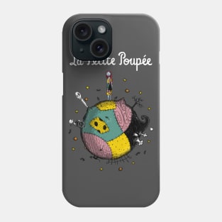 La Petite Poupée Phone Case