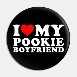 I Love My Pookie Boyfriend Pin