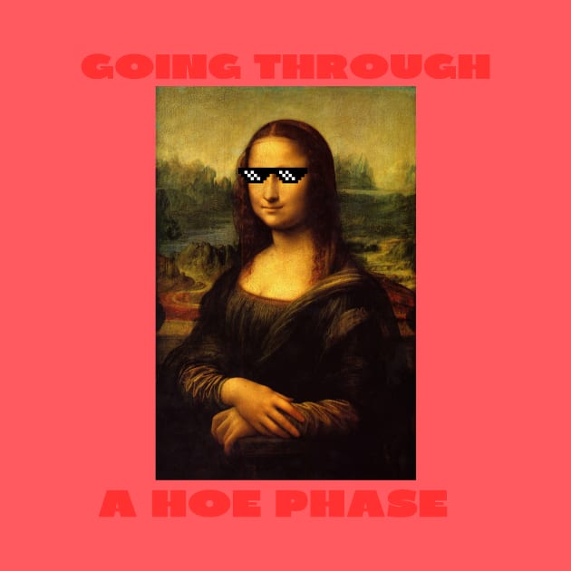 Going through a hoe phase by IOANNISSKEVAS