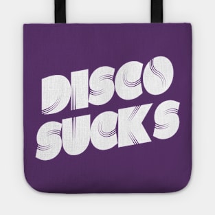 Disco Sucks | Funny 70's disco dancing design | nostalgia gift Tote