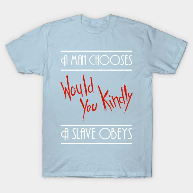 Disover Would You Kindly - Bioshock - T-Shirt