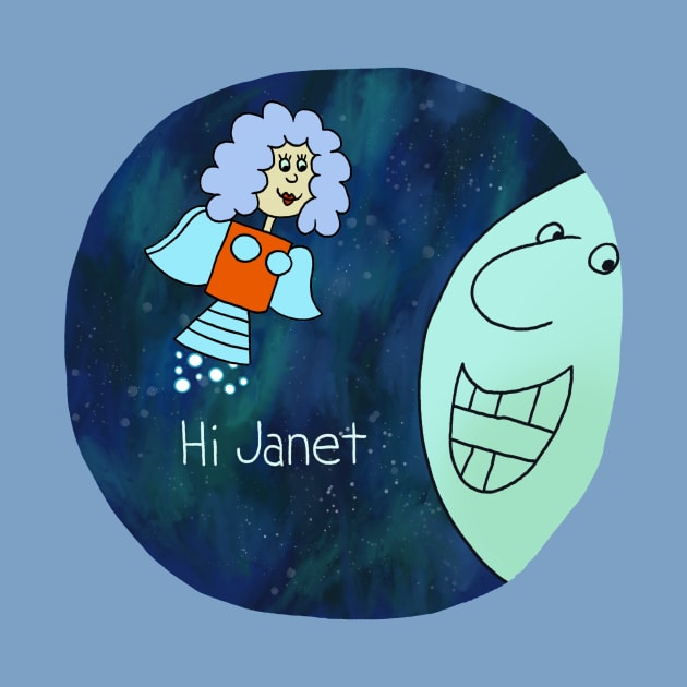 Hi Janet! by ThirteenthFloor