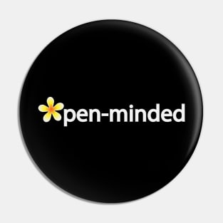 Open-minded artistic design Pin