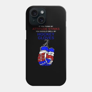 Funny HOCKEY GLOVES SMELL Ice Hockey Phone Case