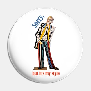 Sorry but it's my style retro vintage modernism Pin