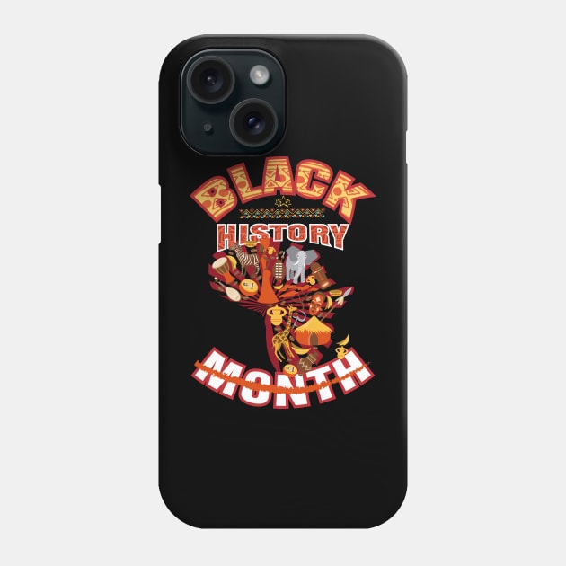 Black History Month - One Month Cant Hold Our History Phone Case by soufibyshop