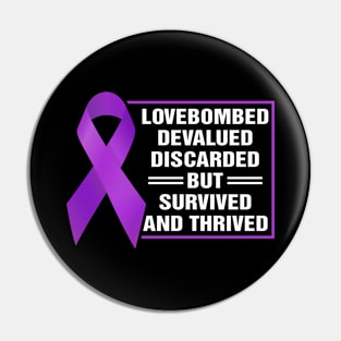 World Narcissistic Abuse Awareness Pin