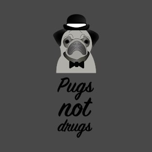 Pugs not drugs T-Shirt