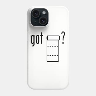 Got TP? empty roll Phone Case